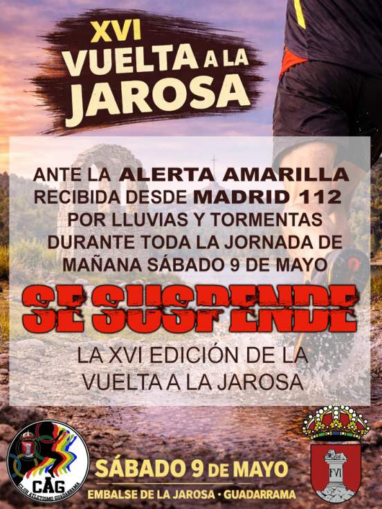 Cartel de la suspension de la Vuelta a La Jarosa