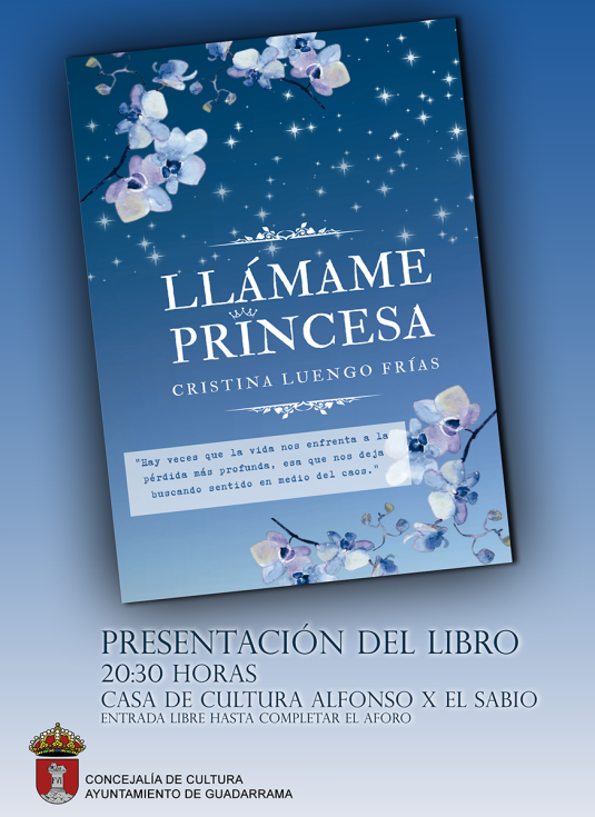 Cartel de la presentación del libro "Llámame Princesa" en Guadarrama